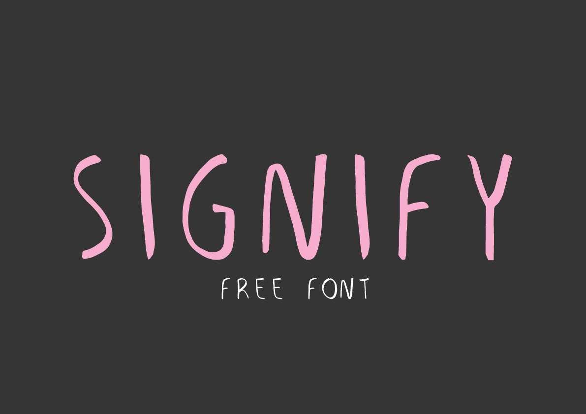 type Typeface font ink pen pencil free signify Free font