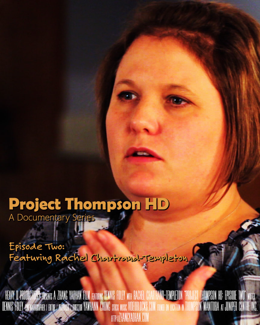 Project Thompson HD dennis foley Rachel Chartrand-Templeton