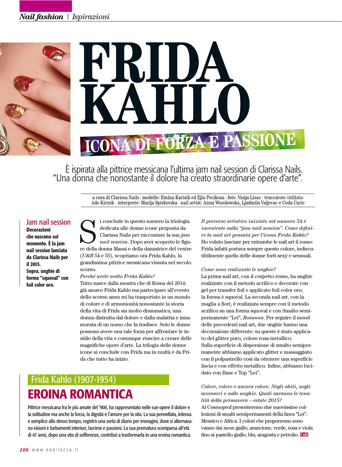 nail nailart makeup hair styling  avantgarde cover magazine model Frida Khalo