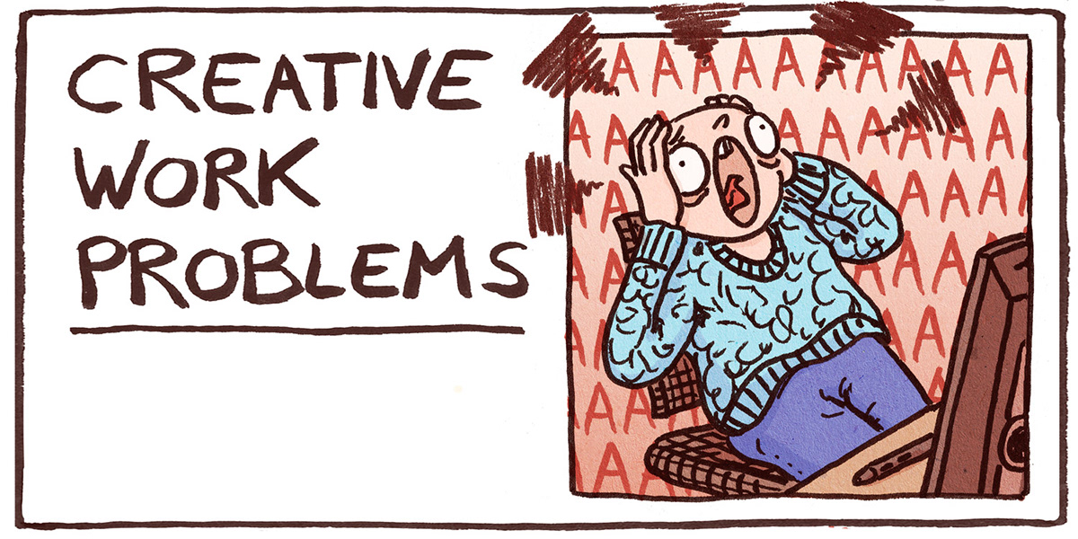 arthelp artists comic comicstrip creative problems Creativity designers ILLUSTRATION  problem-solving series