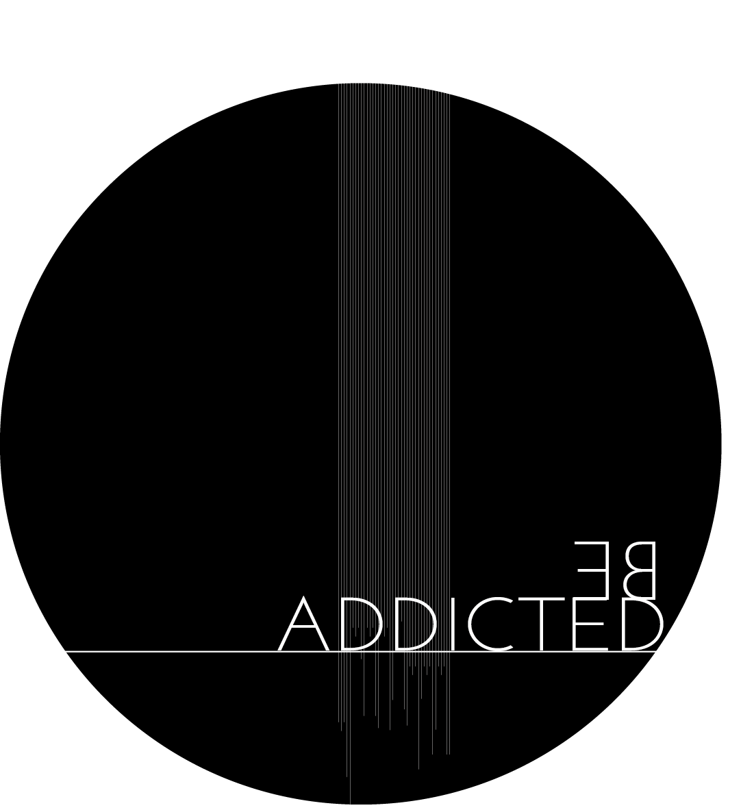 Be addicted