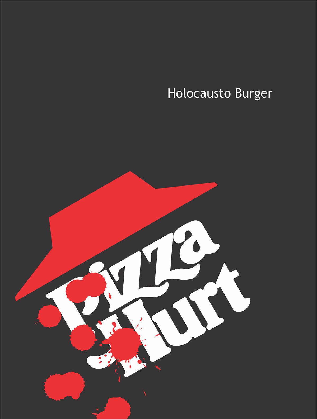 holocausto burger  paulo eduardo rios hq pizza hurt