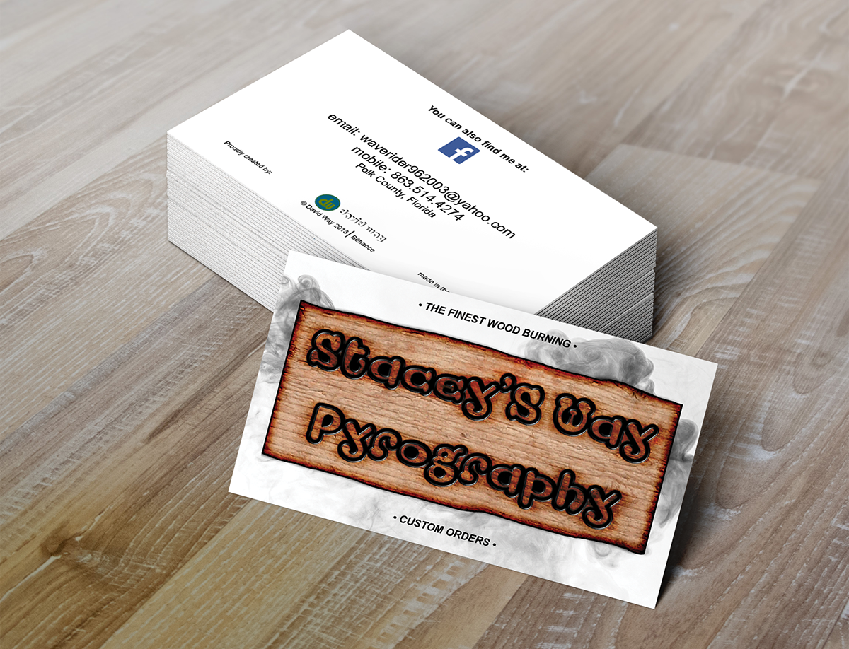 Stacey S Way Stacey'S Way pyrography Business Cards David Way logo branding  graphic design  print design  Advertising 