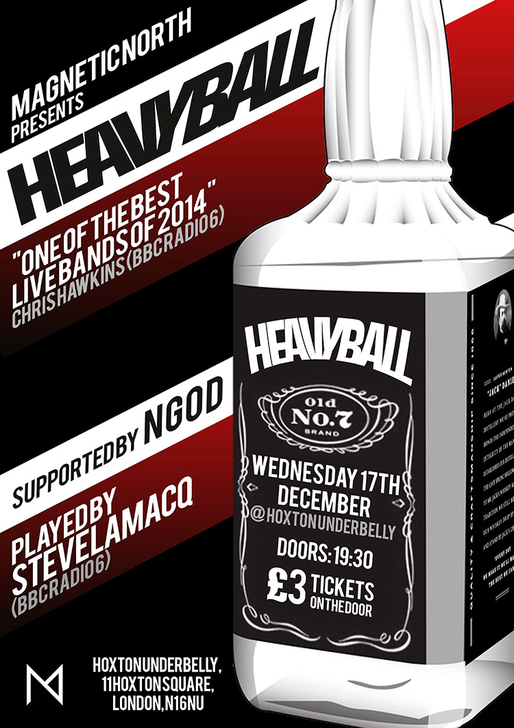 Heavyball poster gig rock london music NGOD hoxton Underbelly