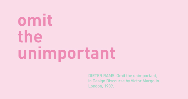 omit the unimportant español traducido Dieter Rams functionalism text printed inspiration poster Layout composition concept castellano clean White