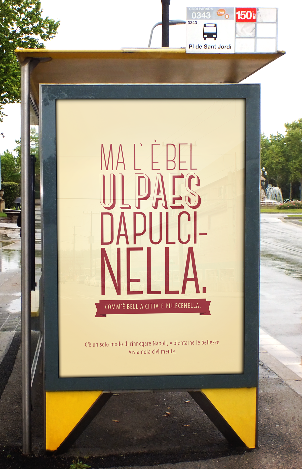 CAMPAIGN FOR THE civic sense campagna sociale campaign Naples ilas NAPOLI pubblicita senso civico