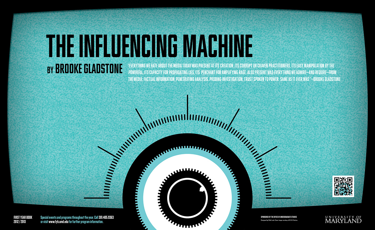 University of Maryland The Influencing Machine first-year book poster