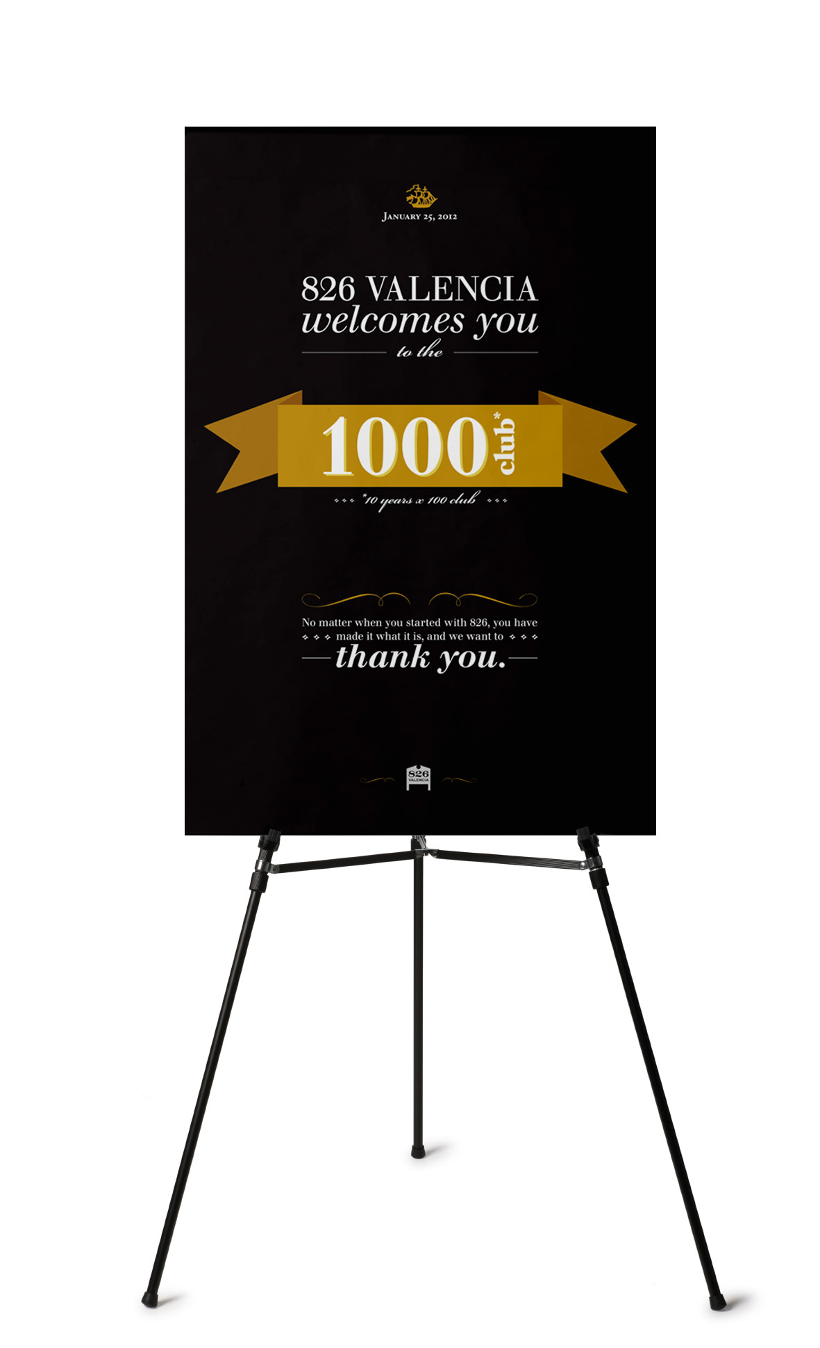 Event  event signage brand 826valencia poster  welcomesign sign Signage welcome thanks