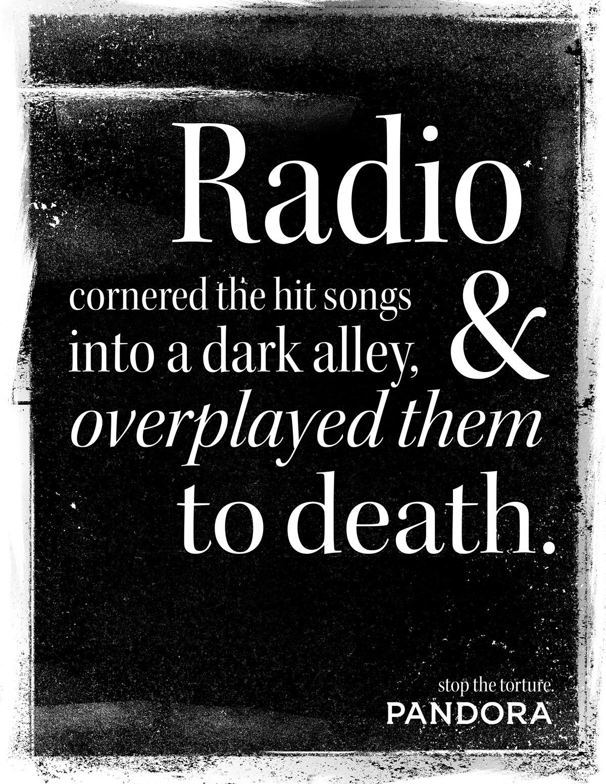 ad pandora advertisement Magazine Ad print ad Radio torture death