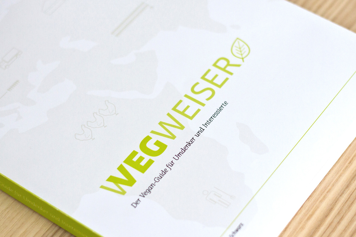 vegan Guide Wegweiser vagenism animals consumption environment human book