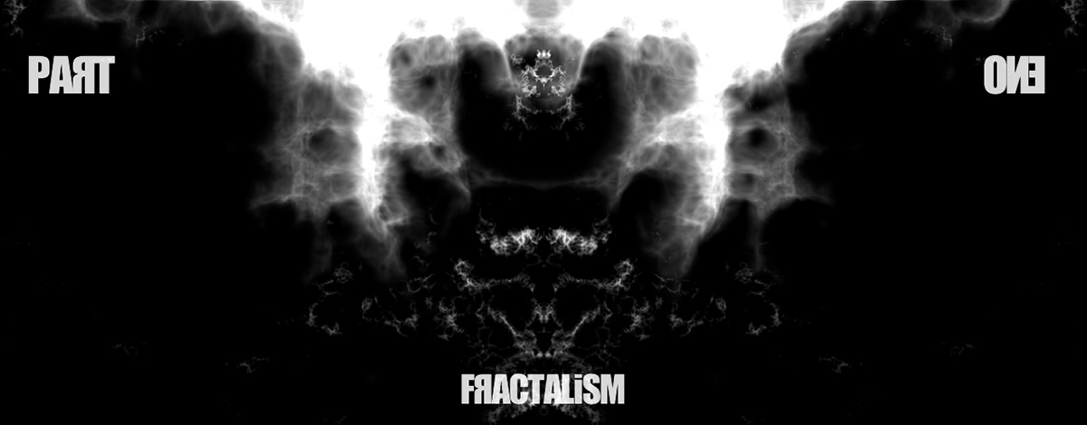 Fractalism fractals visuals