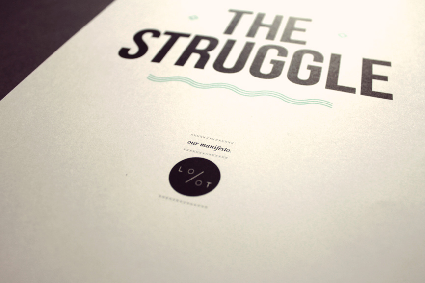 Loot brading studio creative design craft the struggle manifesto