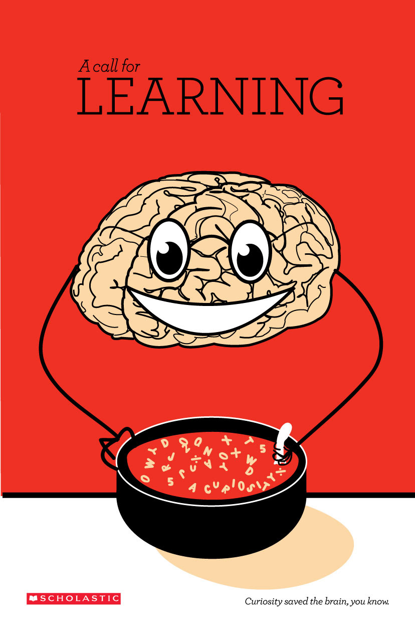scholastic brain curiosity Reading learning call Soup eat save Smart poster