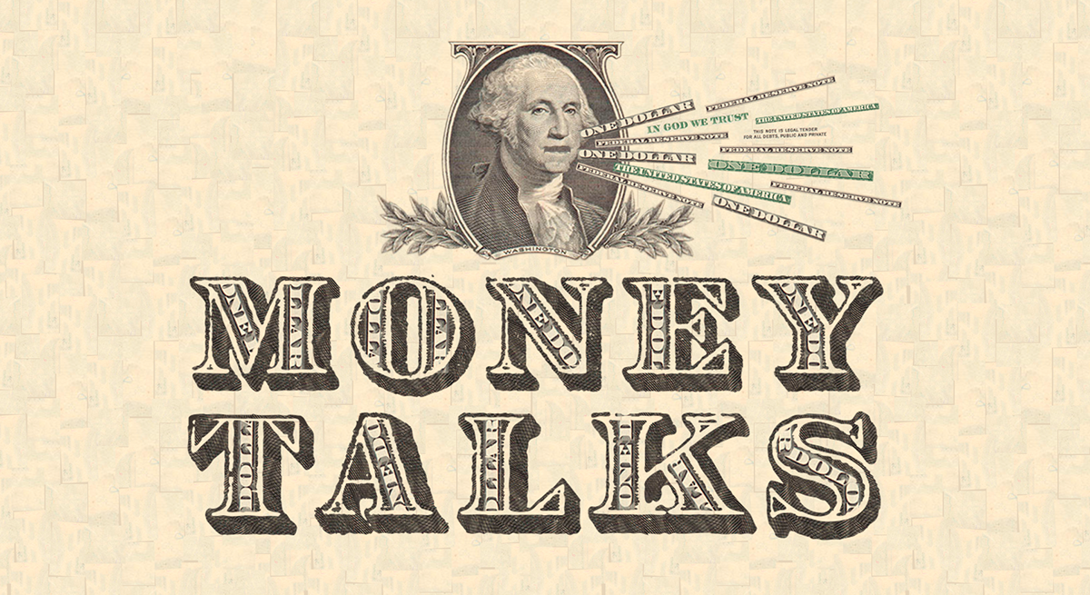 money talks George Washington