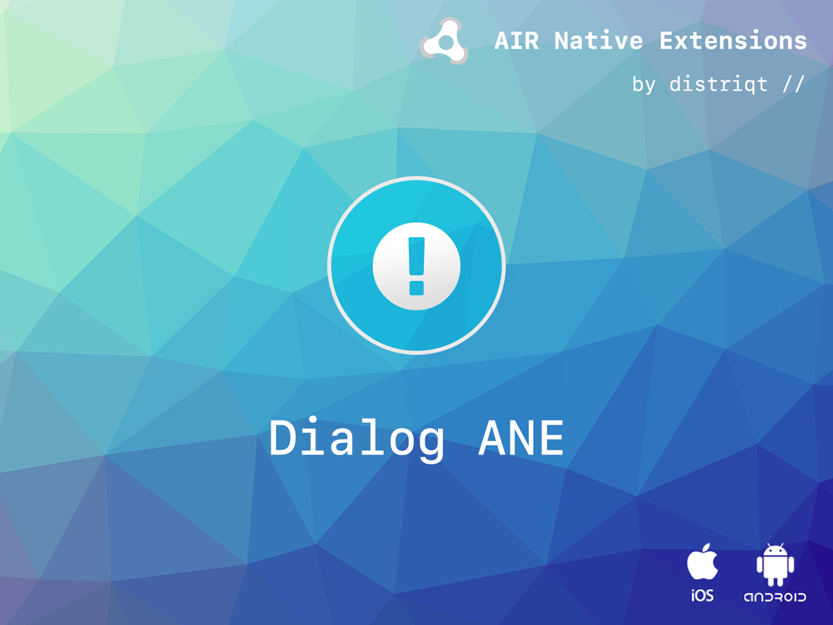 Adobe Air AIR Native Extension dialog alert progress activity datetime ANE
