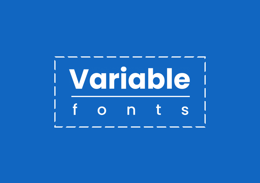 fonts type Typeface typography   variable fonts