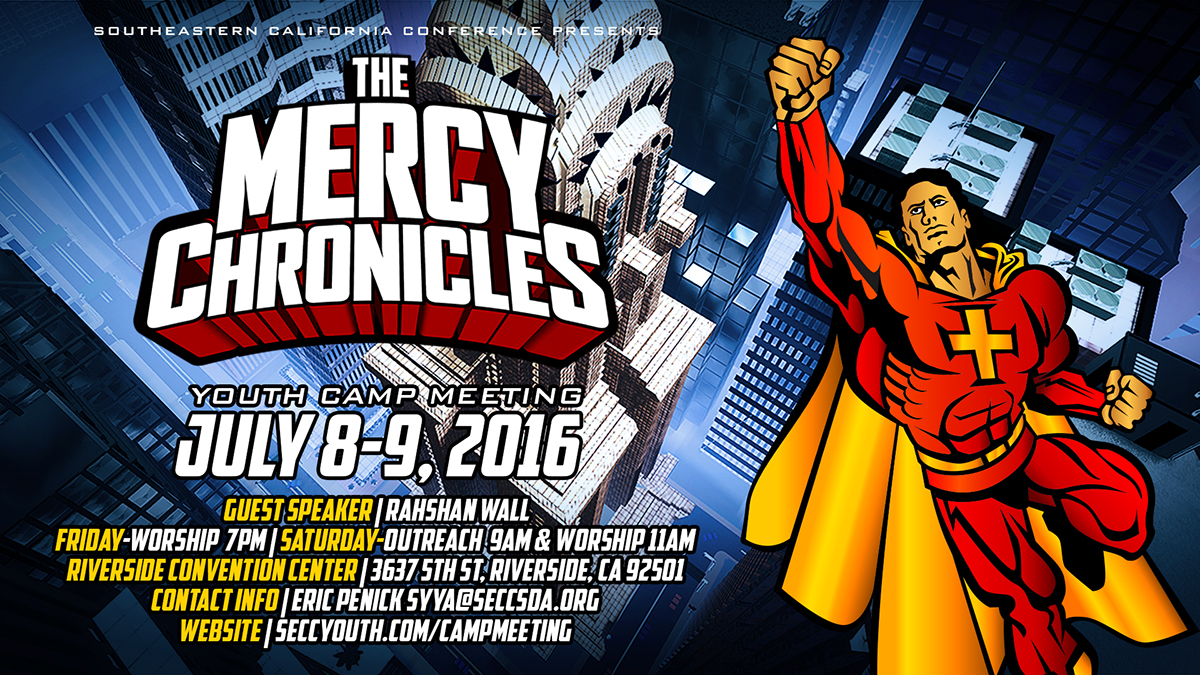 SECC The Mercy Chronicles Southeastern California Conference