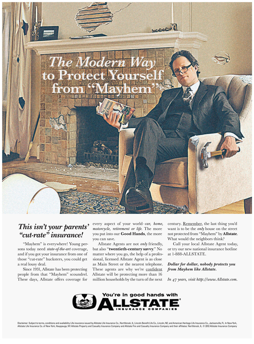 Mayhem  allstate insurance  Joaquin Salim Allstate Allstate Mayhem Allstate Leo Burnett Mayhem Leo Burnett Mayhem Joaquin Salim Allstate Joaquin Salim