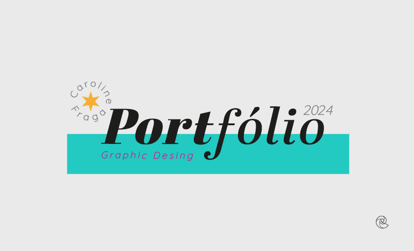 portfolio CAROLINEFRAGA fraga Caroline catalogo perfil apresentação trabalhos design slides