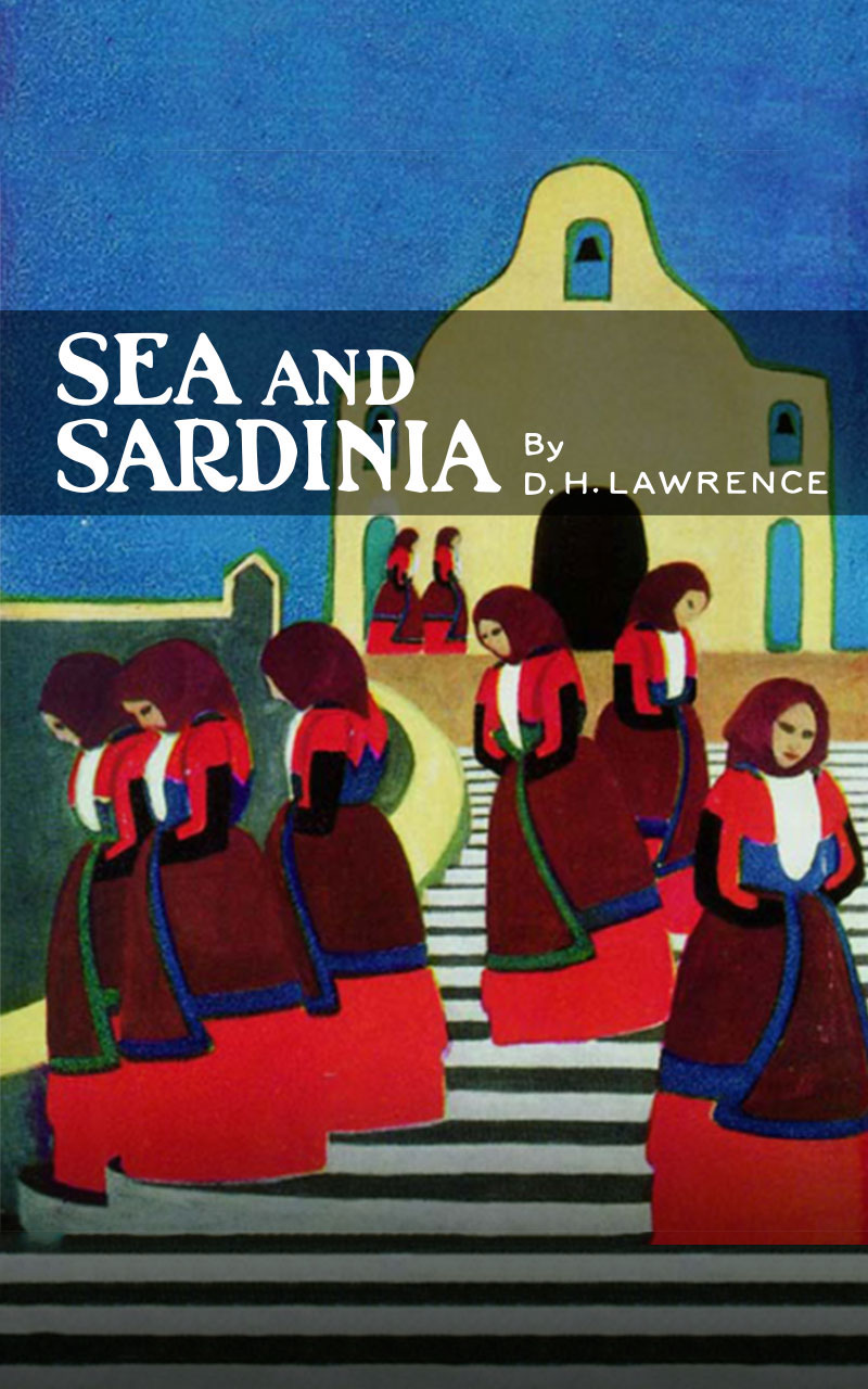 Sea and Sardinia D. H. Lawrence ebook Augmented Ebook epub EPUB3 