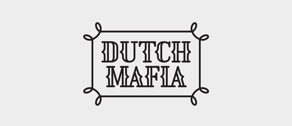 Dutch Mafia  Dutch mafia  Illustration design Apparel Design  brand  logo font tyopgraphy house home Fun Playful