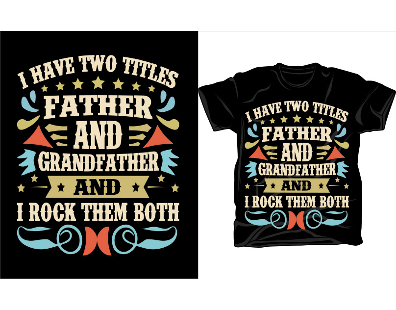 t-shirt Tshirt Design Father and Daughter father and son Father's Day father's day t-shirt Typography T shirt Design