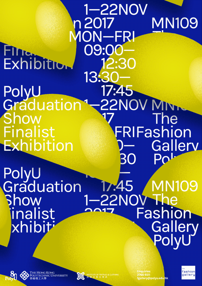 Fashion  Exhibition  institutional graphic design  motion graphics  animated poster polyu Hong Kong