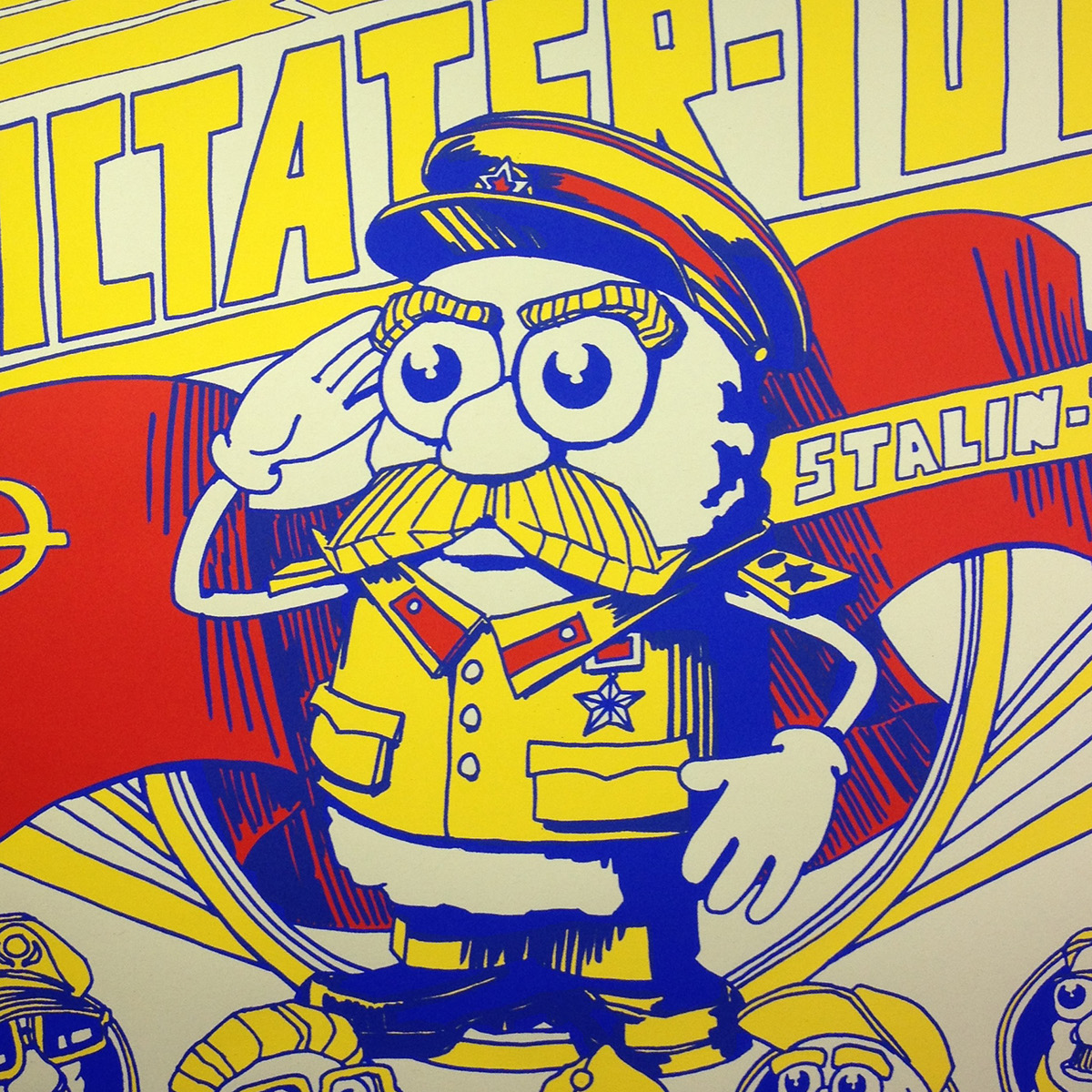 dictator TaterTots stalin potato mrpotatohead IsaiahKing design poster silkscree screenprint agitprop Russia Propaganda toys