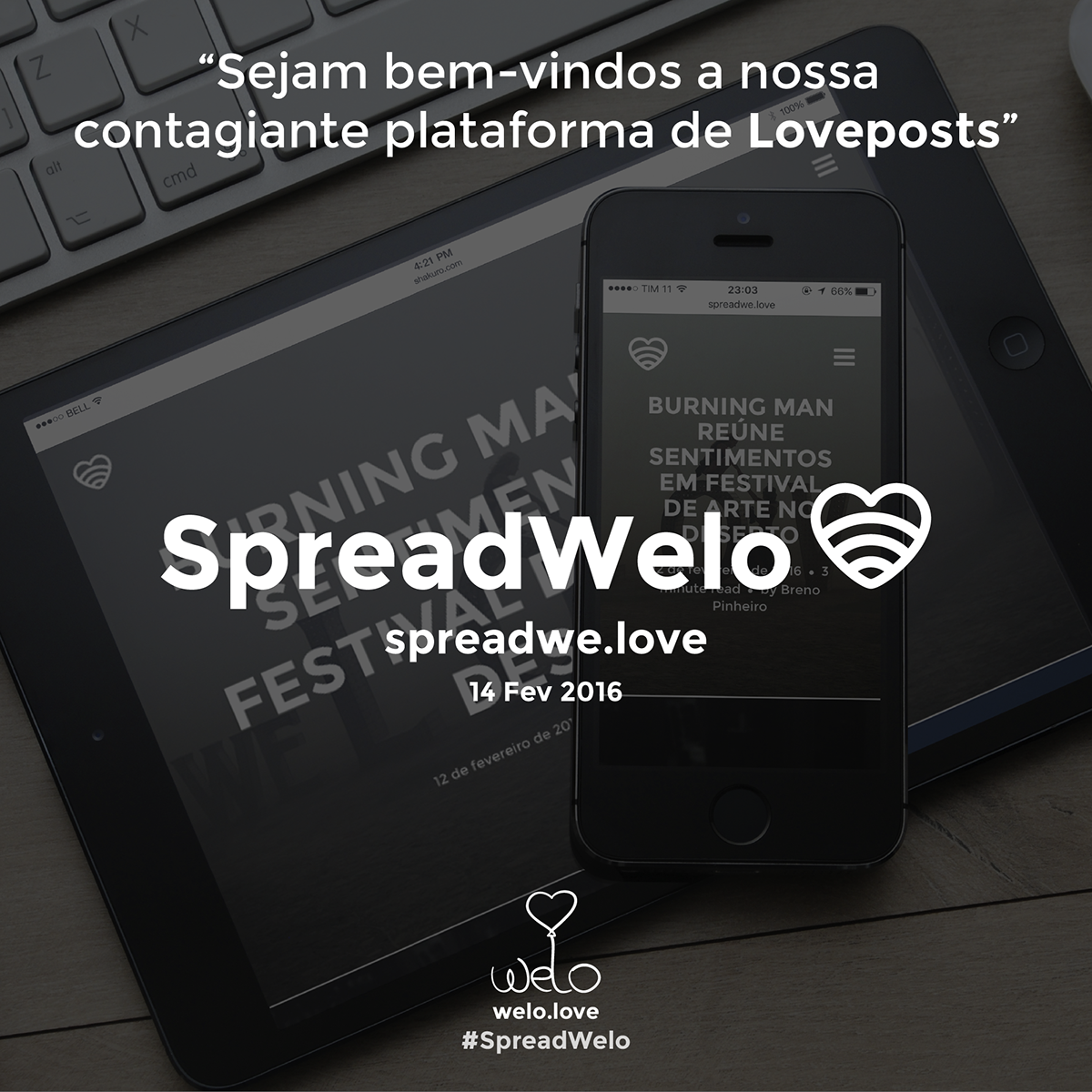 Love welo spread spreadwelo lovepost posts Blog loveletter Platform plataforma postes