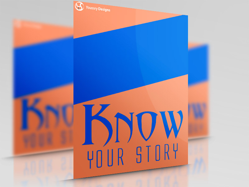Things should be known photoshop designs youssry youssry effat know your story keep it simple get exterme