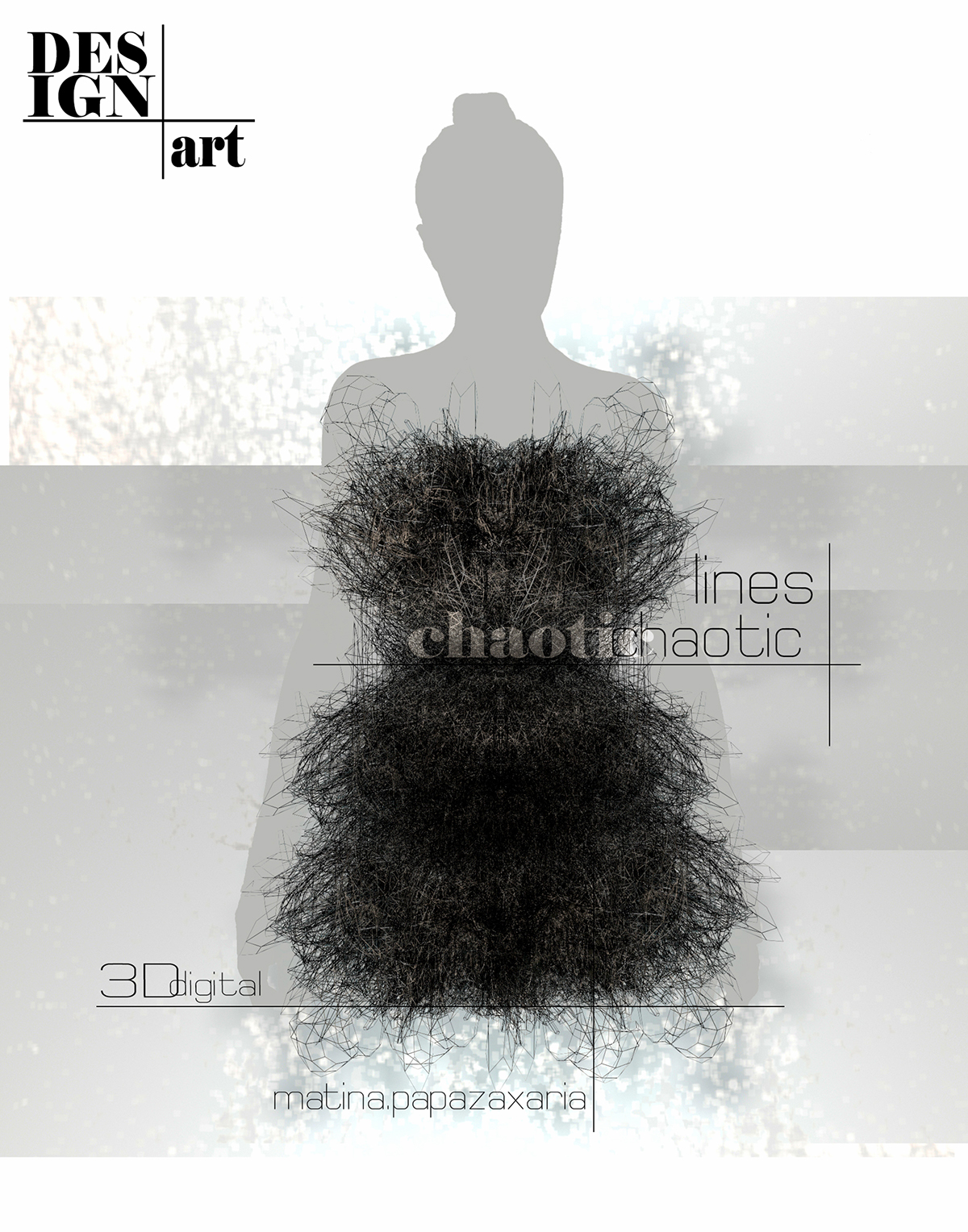 chaotic lines 3D 3d design 3d digital matina papazaxaria digital fashion art lines Chaotic