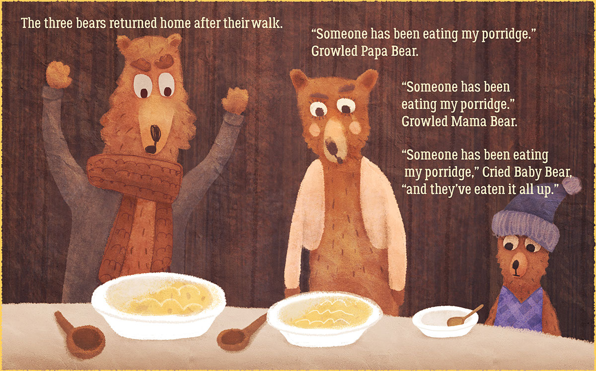 goldilocks bears bear fairy tale children book Illustrated book picturebook ILLUSTRATION 