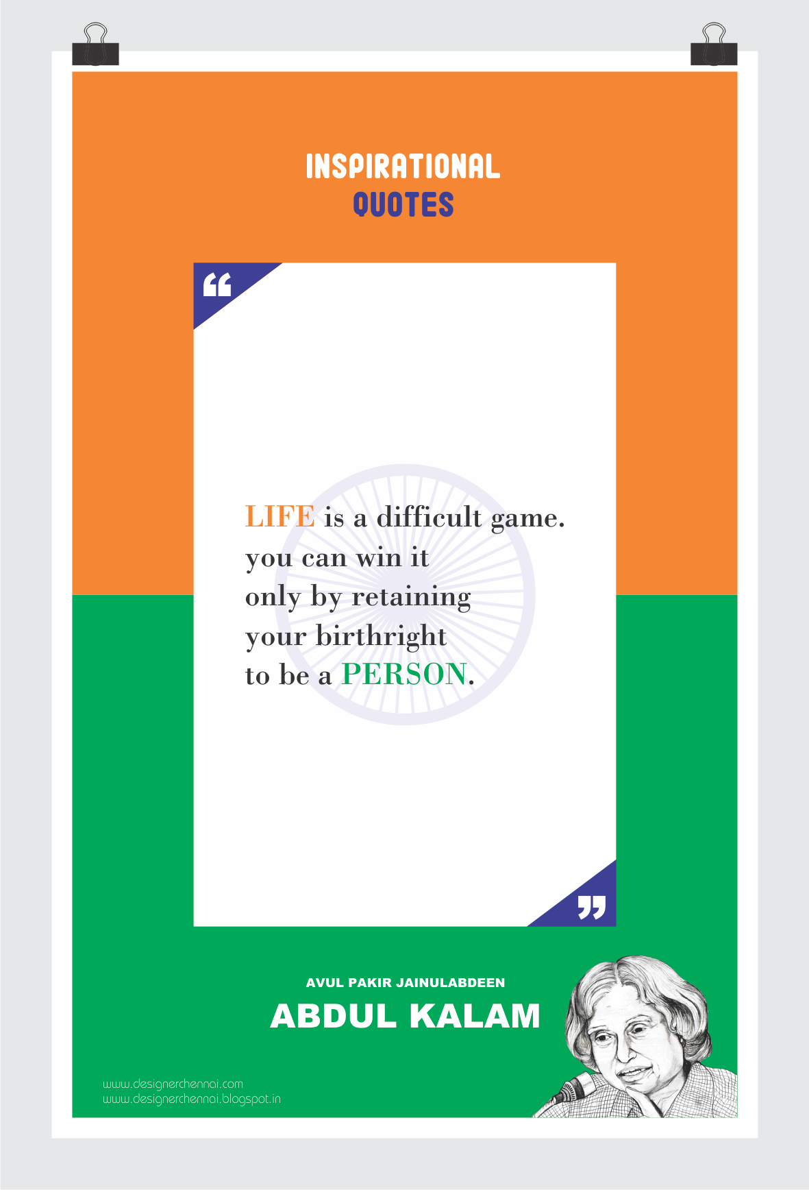 Life is a difficult game. You can win it - Quote