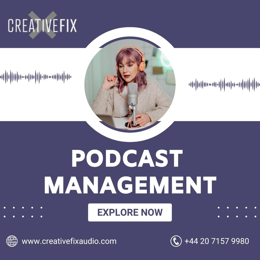podcast management podcast management task Podcast Production