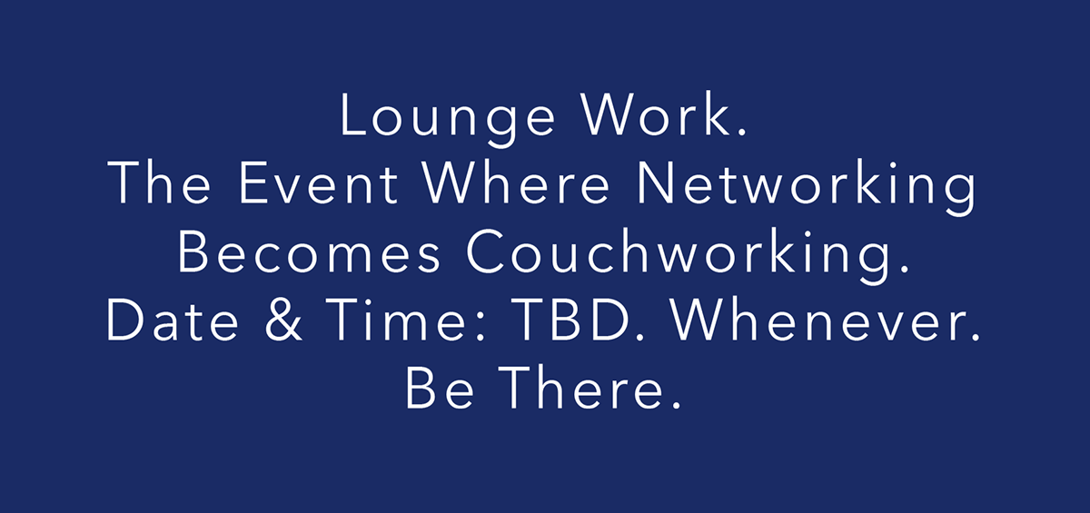 networking lounge couchwork loungework design brand Event
