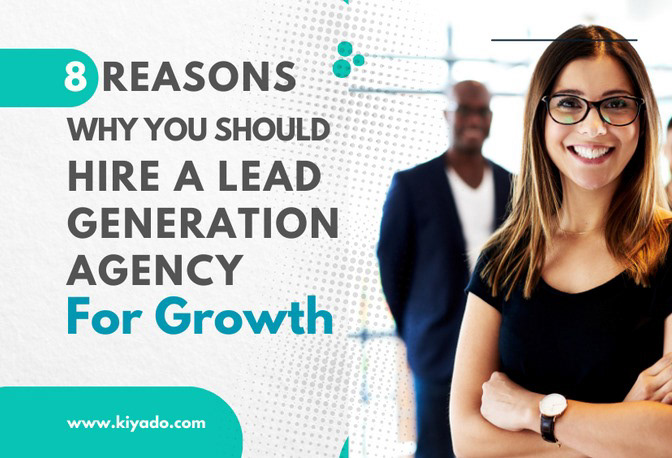 Hiring a Lead Generation Agency