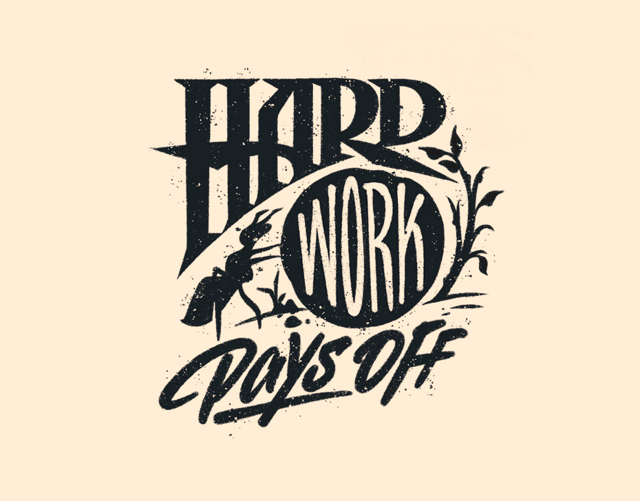 Lettering with illustrations. "Hard work pays off"