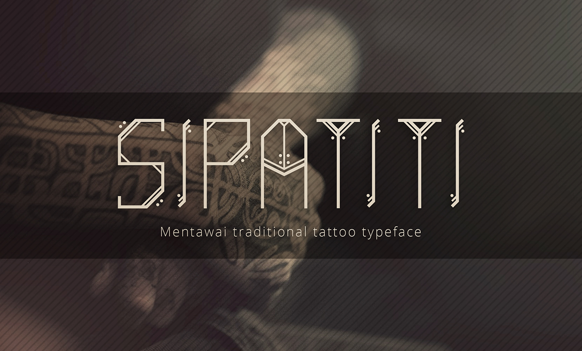 Typeface mentawai indonesia Ethnic font sipatiti tattoo