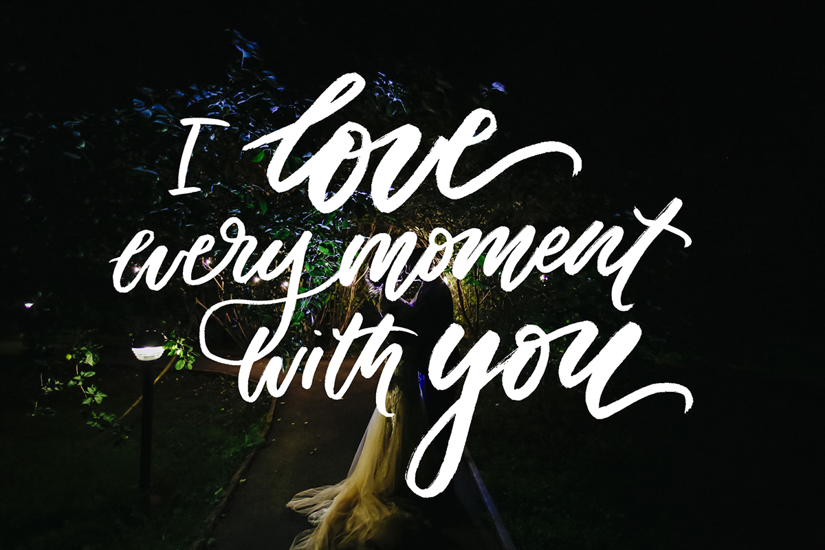 Calligraphy   lettering wedding Love moments with you