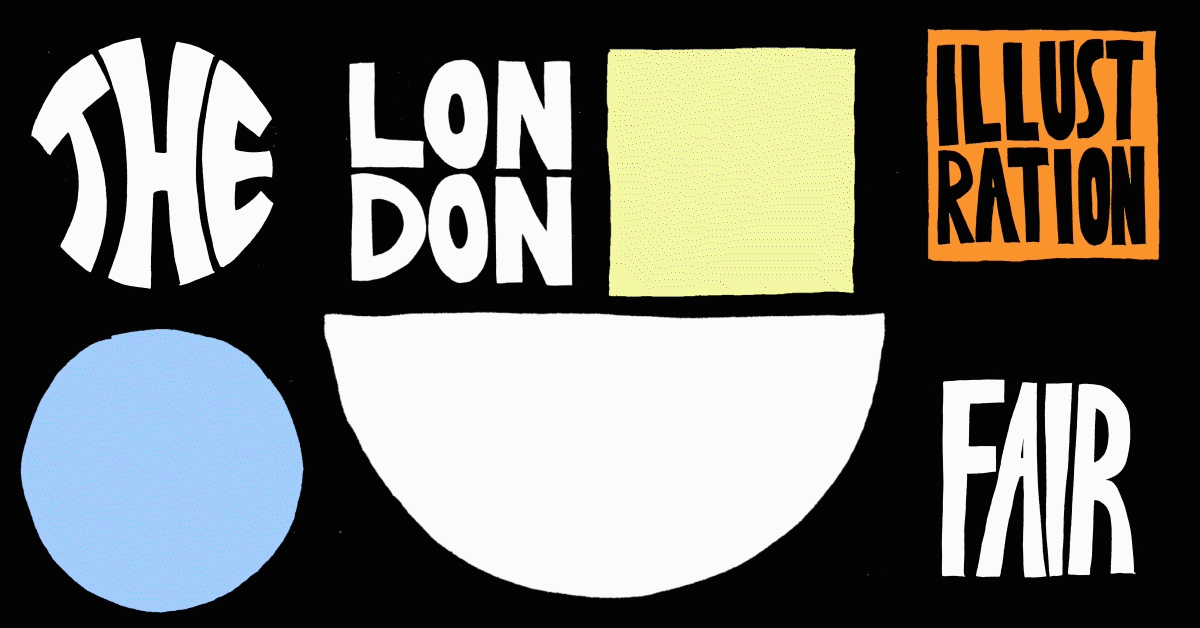 london illustration fair animation  loop looping Motion poster Moving Type geometric moving shapes Playful London