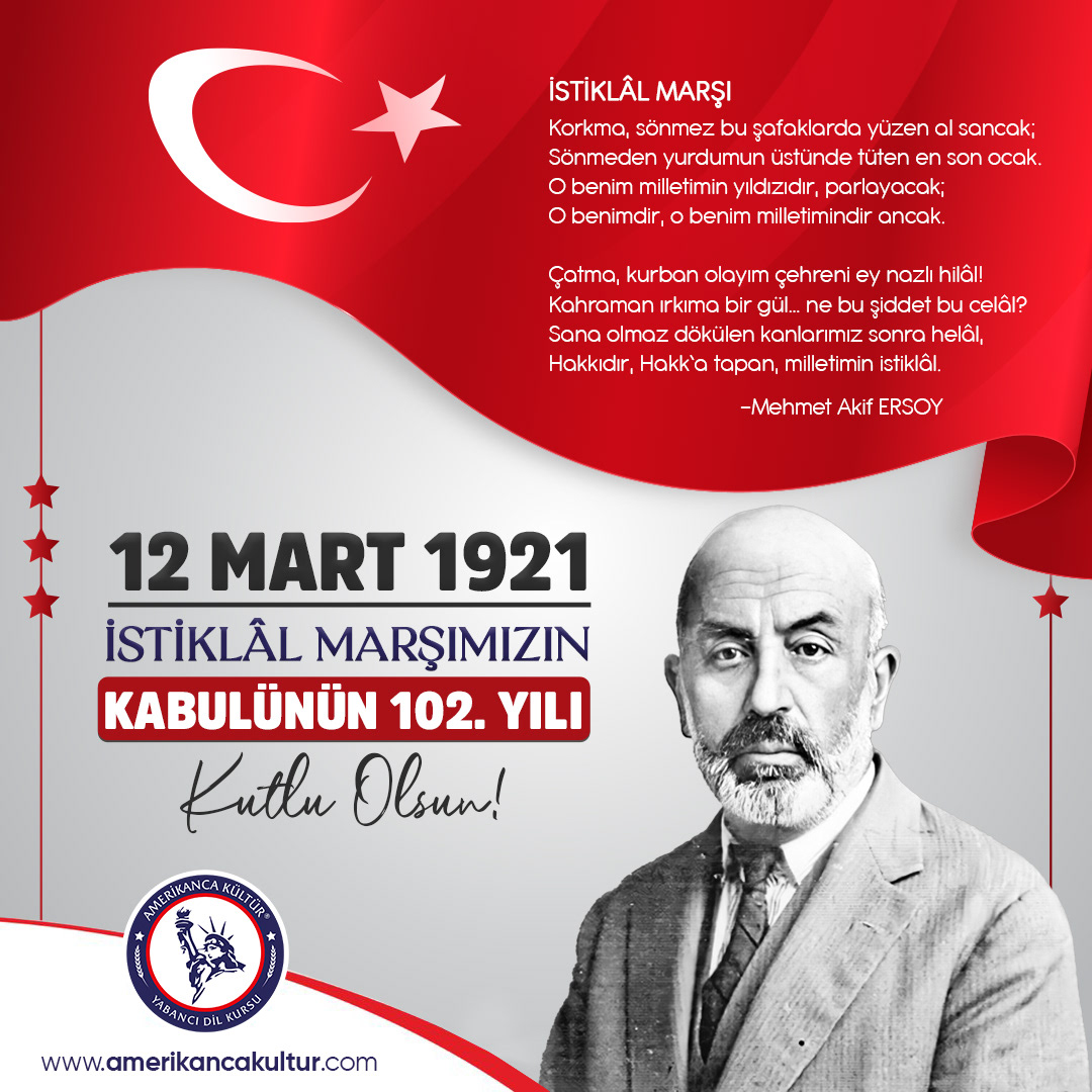 12 Mart 12 mart istiklal istiklal İstiklal Marşı istiklalmarşınınkabulü korkma mehmetakifersoy özel gün turkish türkiye