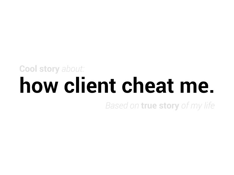 design work with clients Client cheat Work 