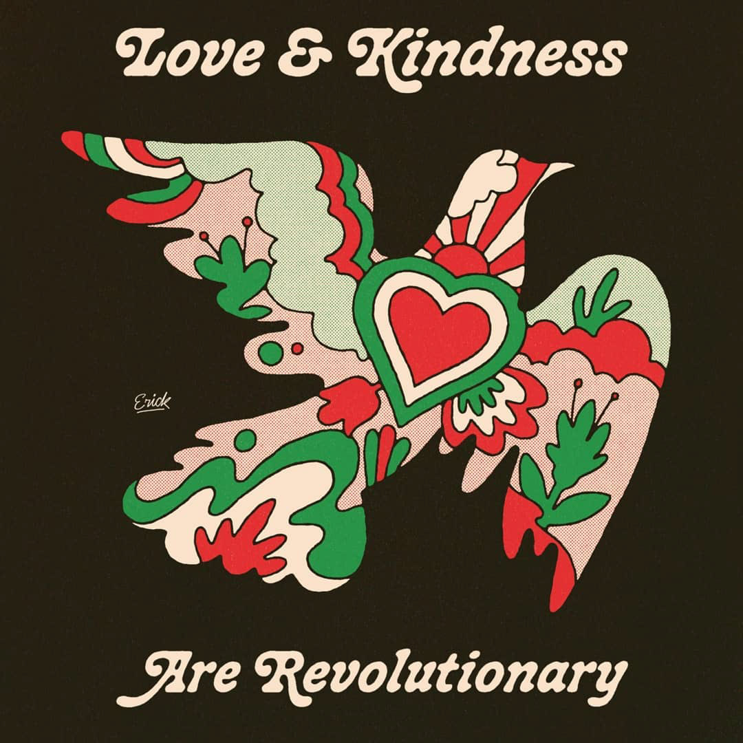Digital Art  graphic design  ILLUSTRATION  kindness Love Milton Glaser peace