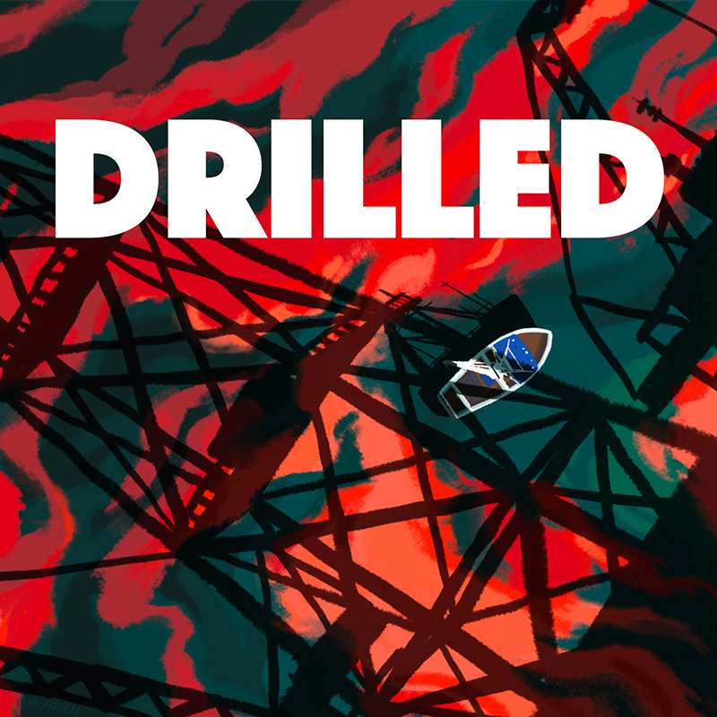 Big Oil climate change environmentalism global warming oil industry oil spill podcast red tide