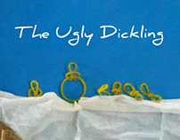 The Ugly Dickling: Stop Motion Film