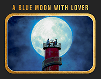 a blue moon with lover