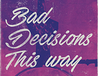 Bad Decisions Banner