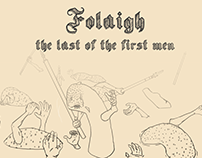 Folaigh, the last of the first men