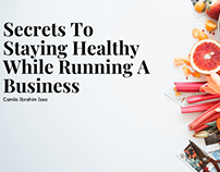 Secrets To Staying Healthy While Running A Business