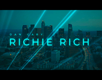 Dan Cary - Richie Rich (Réalisation : jordan Abauzit)
